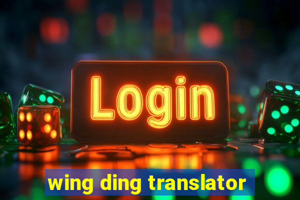 wing ding translator